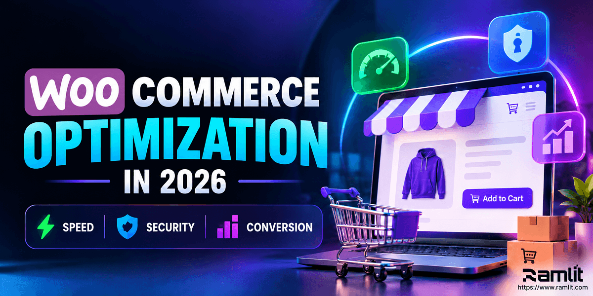 WooCommerce Optimization in 2026: Speed, Security, Checkout and Conversion Guide